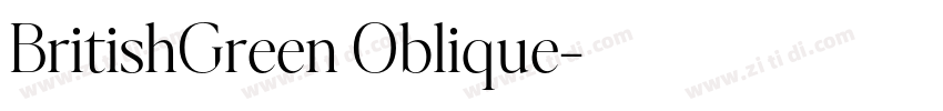 BritishGreen Oblique字体转换